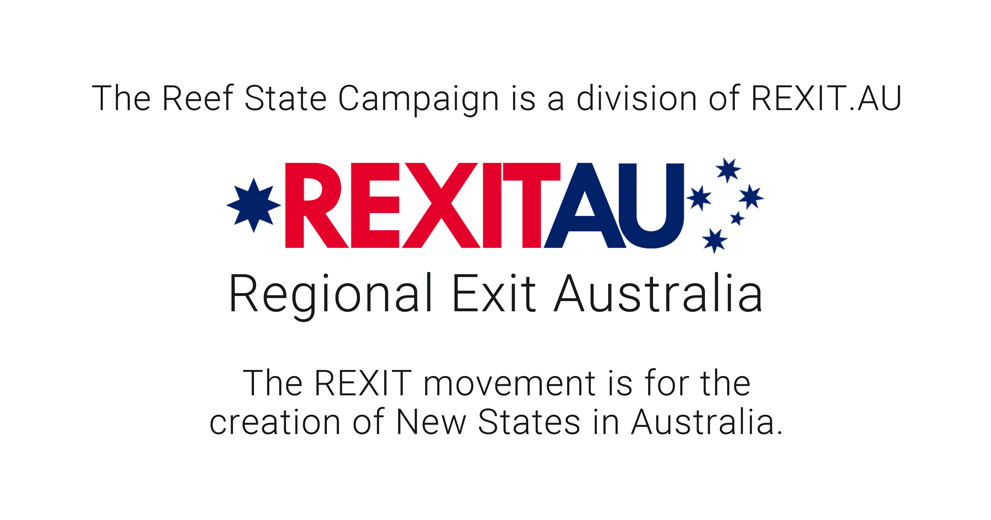 The Reef State is a Member of REXIT.AU